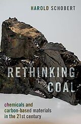 Livre Relié Rethinking Coal de Harold Schobert