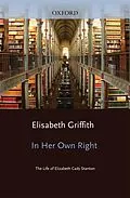 E-Book (pdf) In Her Own Right von Elisabeth Griffith