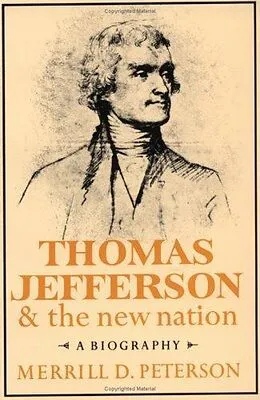 E-Book (pdf) Thomas Jefferson and the New Nation von Merrill D. Peterson