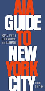 E-Book (pdf) AIA Guide to New York City von Norval White, Elliot Willensky, Fran Leadon