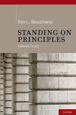 E-Book (pdf) Standing on Principles von Tom L. Beauchamp