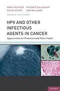 E-Book (pdf) HPV and Other Infectious Agents in Cancer von Hans Krueger, Gavin Stuart, Richard Gallagher