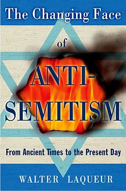 eBook (pdf) The Changing Face of Anti-Semitism de Walter Laqueur