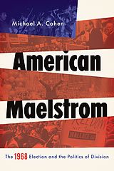 eBook (pdf) American Maelstrom de Michael A. Cohen