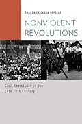 PDF Nonviolent Revolutions von Sharon Erickson Nepstad