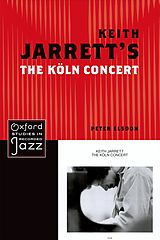 eBook (pdf) Keith Jarrett's The Koln Concert de Peter Elsdon