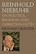 E-Book (epub) Reinhold Niebuhr von Richard Crouter