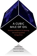 E-Book (epub) A Cubic Mile of Oil von Hewitt Crane, Edwin Kinderman, Ripudaman Malhotra