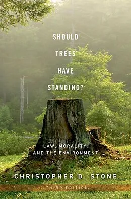 E-Book (epub) Should Trees Have Standing? von Christopher D. Stone