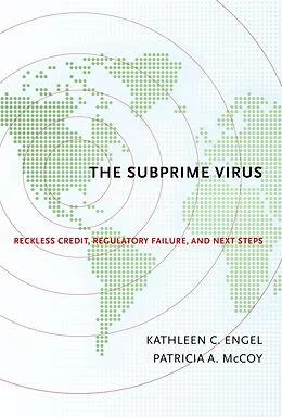 E-Book (epub) The Subprime Virus von Kathleen C. Engel, Patricia A. McCoy