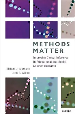 E-Book (pdf) Methods Matter von Richard J. Murnane, John B. Willett