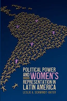 E-Book (pdf) Political Power and Women's Representation in Latin America von Leslie A. Schwindt-Bayer