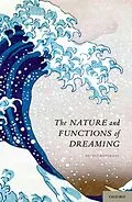E-Book (pdf) The Nature and Functions of Dreaming von Ernest M. D. Hartmann