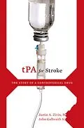 E-Book (pdf) tPA for Stroke von Justin A. M. D. Zivin, John Galbraith Simmons