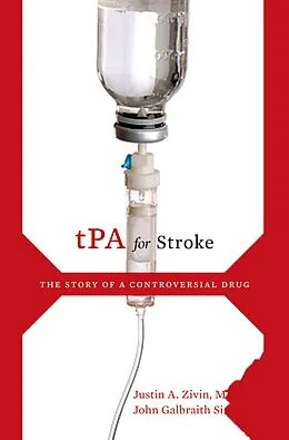 E-Book (pdf) tPA for Stroke von Justin A. M. D. Zivin, John Galbraith Simmons