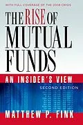 E-Book (pdf) The Rise of Mutual Funds von Matthew P. Fink