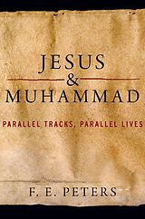 eBook (pdf) Jesus and Muhammad de F. E. Peters