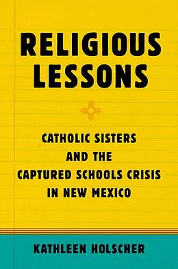 E-Book (pdf) Religious Lessons von Kathleen Holscher