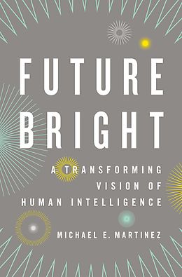 E-Book (pdf) Future Bright von Michael E. Martinez