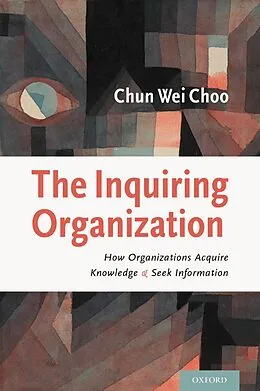 PDF The Inquiring Organization von Chun Wei Choo