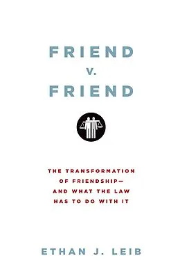 E-Book (pdf) Friend v. Friend von Ethan J. Leib