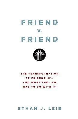 E-Book (epub) Friend v. Friend von Ethan J. Leib
