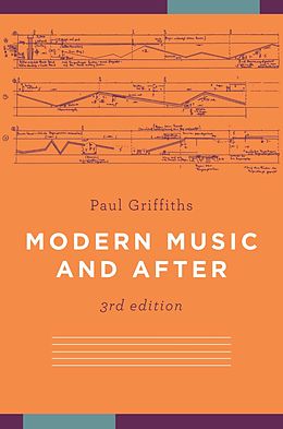 eBook (epub) Modern Music and After de Paul Griffiths
