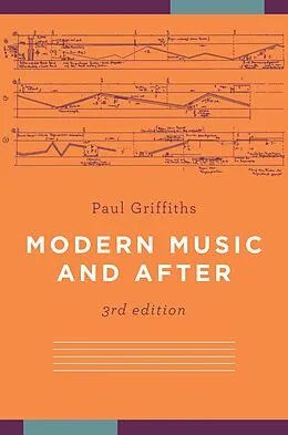 E-Book (epub) Modern Music and After von Paul Griffiths
