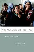 E-Book (epub) Are Muslims Distinctive? von M. Steven Fish