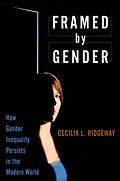 E-Book (epub) Framed by Gender von Cecilia L. Ridgeway