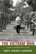 E-Book (epub) The Vietnam War von Mark Atwood Lawrence
