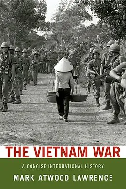 E-Book (epub) The Vietnam War von Mark Atwood Lawrence
