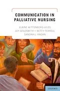 PDF Communication in Palliative Nursing von Elaine Wittenberg-Lyles, Joy Goldsmith, Betty Ferrell