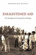 E-Book (pdf) Enlightened Aid von Amanda Kay McVety