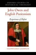 E-Book (pdf) John Owen and English Puritanism von Crawford Gribben