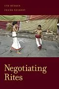 E-Book (pdf) Negotiating Rites von Ute Husken, Frank Neubert