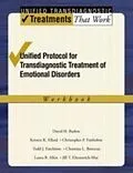 E-Book (pdf) Unified Protocol for Transdiagnostic Treatment of Emotional Disorders von Todd J. Farchione, Christina L. Boisseau, Jill T. Ehrenreich May