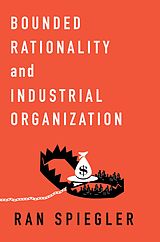 eBook (pdf) Bounded Rationality and Industrial Organization de Ran Spiegler