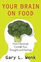 E-Book (epub) Your Brain on Food von Gary Wenk