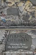 E-Book (pdf) Perfect Children von Amanda van Eck Duymaer van Twist