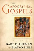 E-Book (pdf) The Apocryphal Gospels von Bart Ehrman, Zlatko Plese