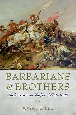 E-Book (pdf) Barbarians and Brothers von Wayne E. Lee