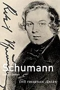 E-Book (pdf) Schumann von Eric Frederick Jensen