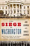 E-Book (pdf) The Siege of Washington von John Lockwood, Charles Lockwood