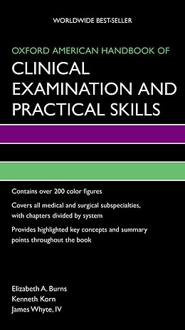 eBook (pdf) Oxford American Handbook of Clinical Examination and Practical Skills de Elizabeth Burns, Kenneth Korn, James Iv Whyte