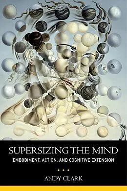 E-Book (epub) Supersizing the Mind von Andy Clark