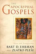 E-Book (epub) The Apocryphal Gospels von Bart Ehrman, Zlatko Plese