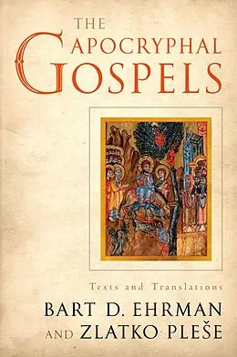E-Book (epub) The Apocryphal Gospels von Bart Ehrman, Zlatko Plese
