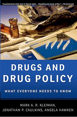 E-Book (epub) Drugs and Drug Policy von Mark A. R. Kleiman, Jonathan P. Caulkins, Angela Hawken