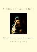 E-Book (epub) A Sunlit Absence von Martin Laird